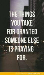 the things you take for granted